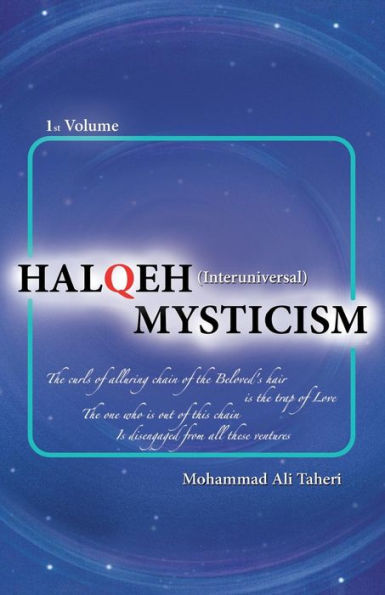 Halqeh Mysticism: (Interuniversal Mysticism)