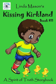 Title: Kissing Kirkland, Author: Ms Linda Mason