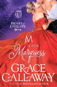 Title: M is for Marquess, Author: Grace Callaway