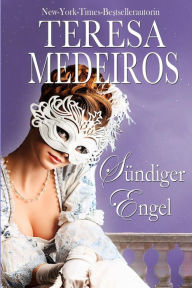 Title: Sündiger Engel, Author: Teresa Medeiros
