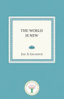 The World Is New