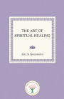 The Art of Spiritual Healing