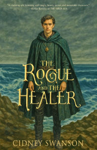 Ebook spanish free download The Rogue and the Healer by Cidney Swanson PDF DJVU ePub
