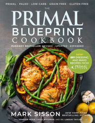 Title: The Primal Blueprint Cookbook, Author: Mark Sisson