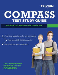 Title: Compass Test Study Guide, Author: Trivium Test Prep