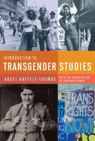 Title: Introduction to Transgender Studies, Author: Ardel Haefele-Thomas