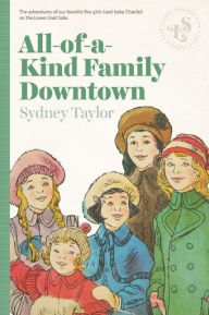 Title: All-Of-A-Kind Family Downtown, Author: Sydney Taylor