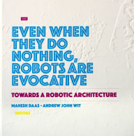 Title: Towards a Robotic Architecture, Author: ORO Editions