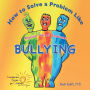How to Solve a Problem Like Bullying