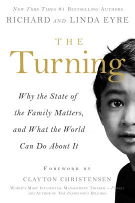The Turning: Why the State of the Family Matters, and What the World Can Do about It