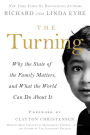 The Turning: Why the State of the Family Matters, and What the World Can Do about It