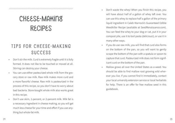 Make Your Own Cheese: Self-Sufficient Recipes for Cheddar, Parmesan, Romano, Cream Cheese, Mozzarella, Cottage Cheese, and Feta