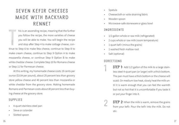 Make Your Own Cheese: Self-Sufficient Recipes for Cheddar, Parmesan, Romano, Cream Cheese, Mozzarella, Cottage Cheese, and Feta