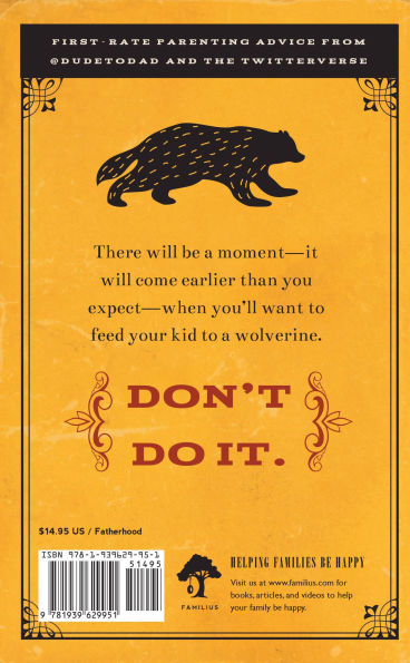 Wisdom for Dad: Advice Dad 140 Characters or Less