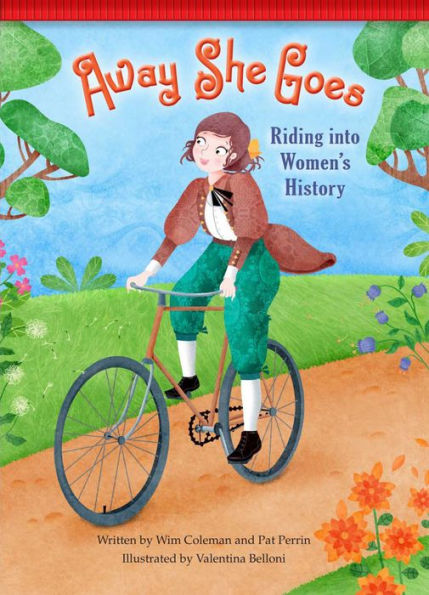 Away She Goes!: Riding Into Women's History