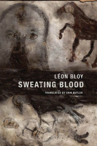 Title: Sweating Blood, Author: Leon Bloy