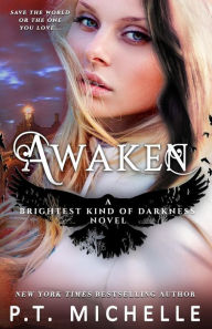 Title: Awaken, Author: P.T. Michelle