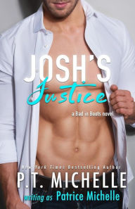 Title: Josh's Justice, Author: Patrice Michelle