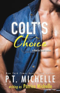 Title: Colt's Choice, Author: Patrice Michelle