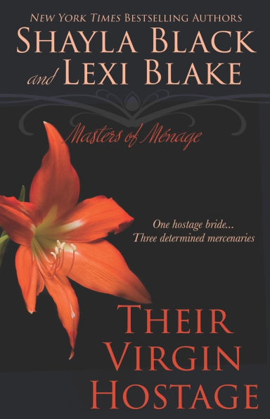 Their Virgin Hostage (Masters of Menage Series #5)