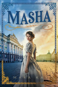 Title: Masha, Author: Mara Kay