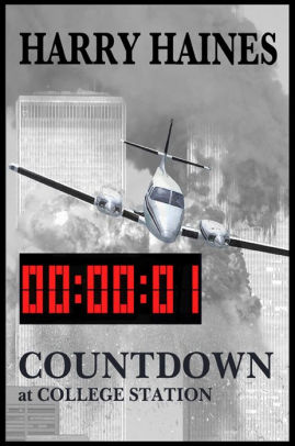 Countdown At College Station By Harry Haines Hardcover Barnes