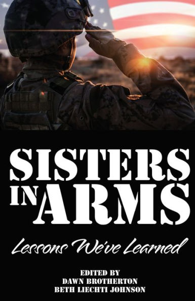 Sisters Arms: Lessons We've Learned