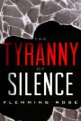 The Tyranny of Silence