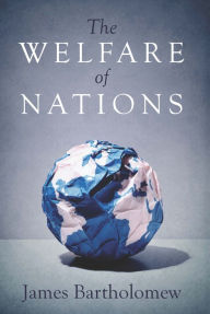 Title: The Welfare of Nations, Author: James Bartholomew