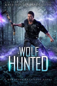 Title: Wolf Hunted, Author: Kris Austen Radcliffe