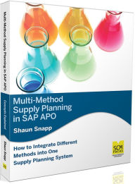 Title: Multi Method Supply Planning in SAP APO, Author: Snapp