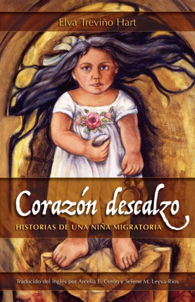 Corazón descalzo: Historias de una niña migratoria