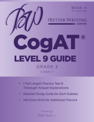 Title: CogAT Level 9 (Grade 3) Guide: Book A, Author: Won Suh