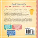 Alternative view 2 of 50 Things to Do Before You Deliver: The First Time Moms Pregnancy Guide