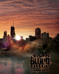 Title: Axis of Blood and Iron: Dystopia Rising Sourcebook, Author: Michael Pucci