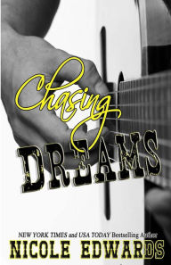 Title: Chasing Dreams: A Devil's Bend Novel, Author: Nicole Edwards