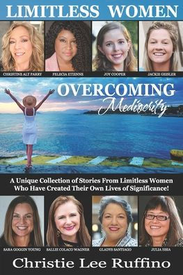 Overcoming Mediocrity