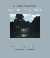 Free ebooks mobi format download An Untouched House  by Willem Frederik Hermans, David Colmer, Cees Nooteboom in English 9781939810069