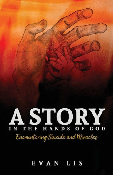 A Story the Hands of God