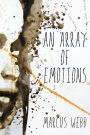 An Array Of Emotions