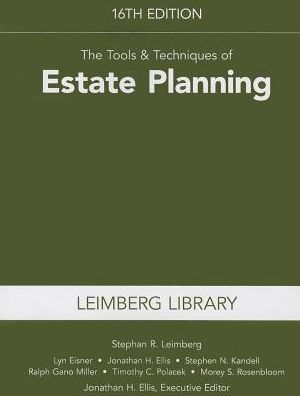 The Tools & Techniques of Estate Planning, 16th Edition / Edition 16