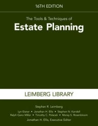 Title: The Tools & Techniques of Estate Planning, 16th Edition, Author: Stephan R. Leimberg