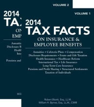 Title: 2014 Tax Facts on Insurance & Employee Benefits, Author: Robert Bloink