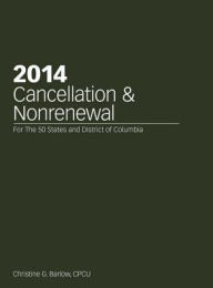 Title: 2014 Cancellation & Nonrenewal, Author: Christine G. Barlow