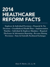 Title: 2014 Healthcare Reform Facts, Author: Alson Martin