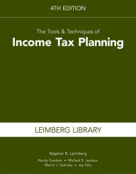 Title: The Tools & Techniques of Income Tax Planning, 4th Edition, Author: Stephan R. Leimberg