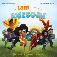 Title: I Am Awesome, Author: Sebastian A. Jones