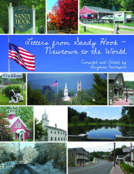 Title: Letters From Sandy Hook-Newtown To The World, Author: Suzanne Davenport