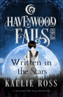 Written in the Stars: A Havenwood Falls High Novella