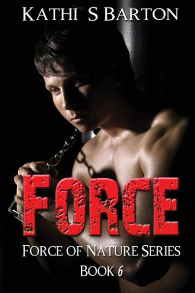 Force: Force of Nature Series